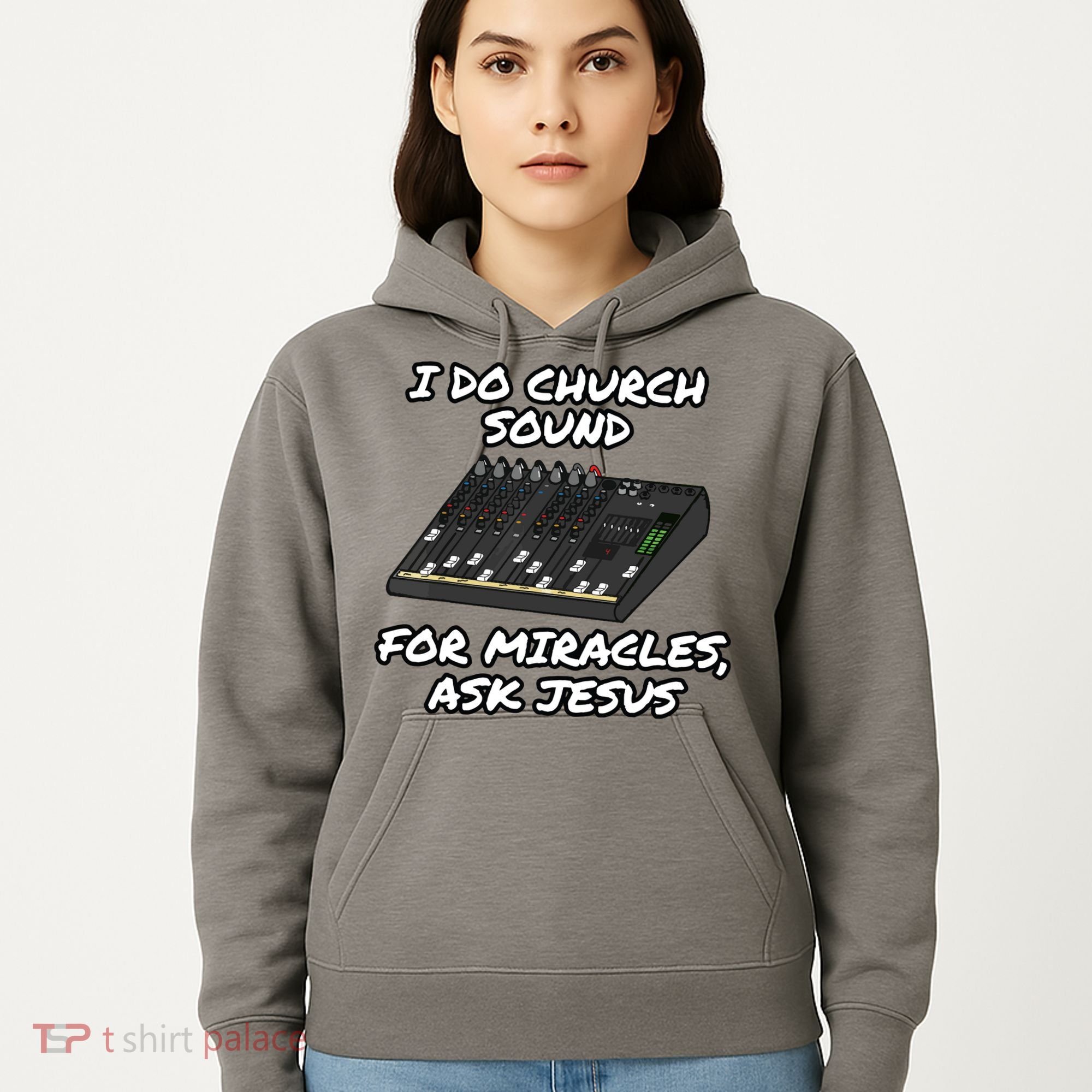 I Do Church Sound For Miracles Ask Jesus Audio Tech Funny Hoodie
