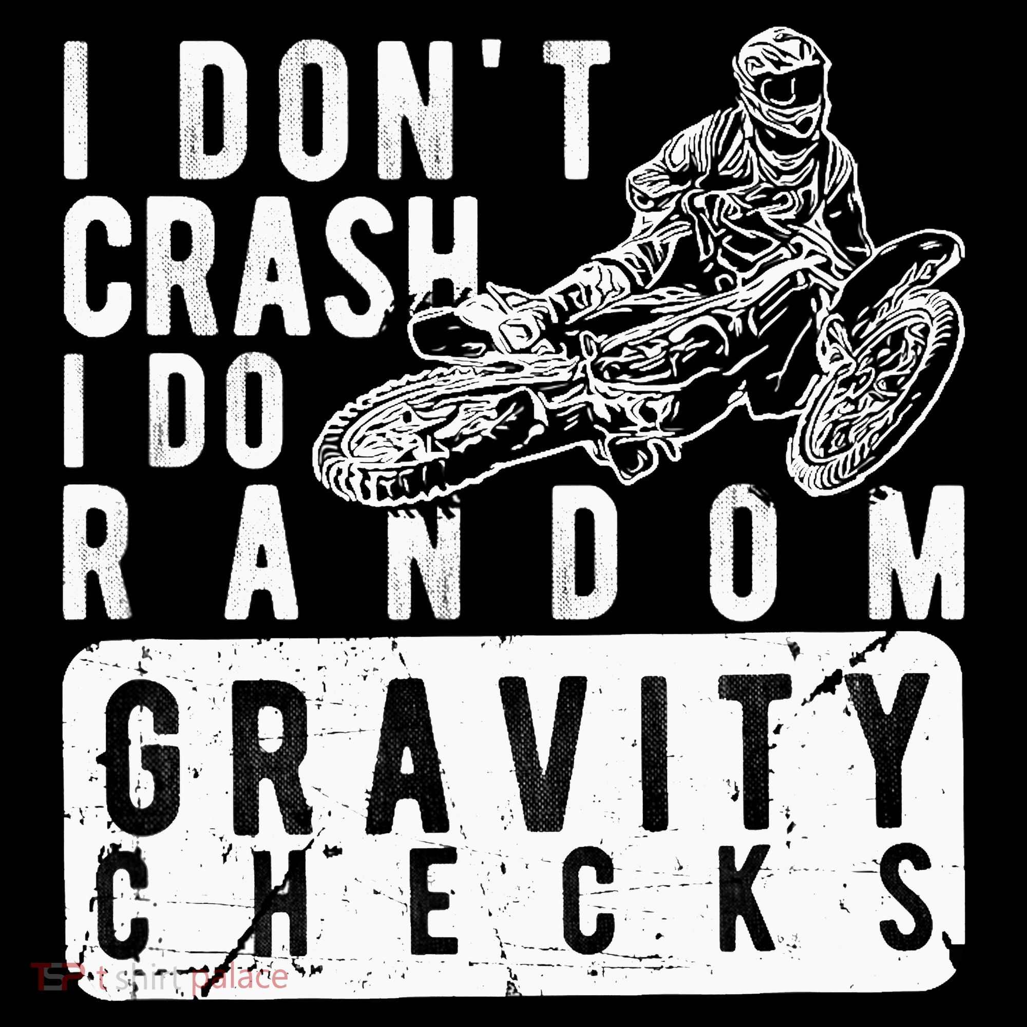 I Don't Crash, I Do Random Gravity Checks Dirt Bike Coffee Mug