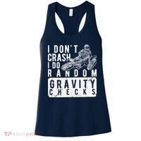 I Don't Crash, I Do Random Gravity Checks Dirt Bike Women's Tank Top thumb 0