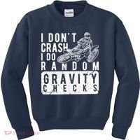 I Don't Crash, I Do Random Gravity Checks Dirt Bike Kids Sweatshirt thumb 0