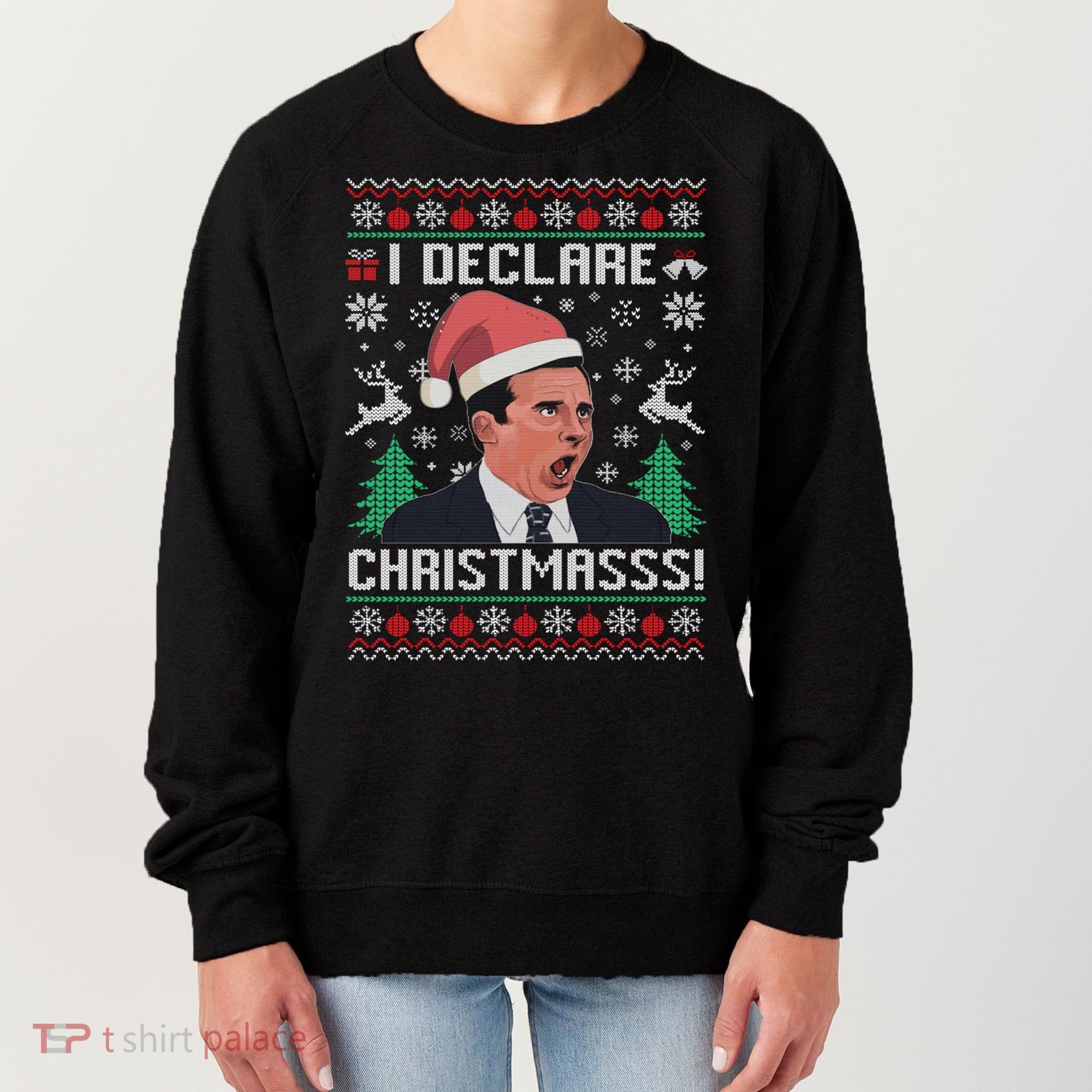I Declare Christmas, The Office Christmas Sweater Women's Sweatshirt