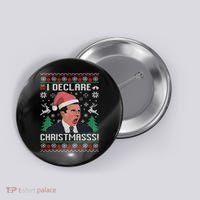 I Declare Christmas, The Office Christmas Sweater Button thumb 0