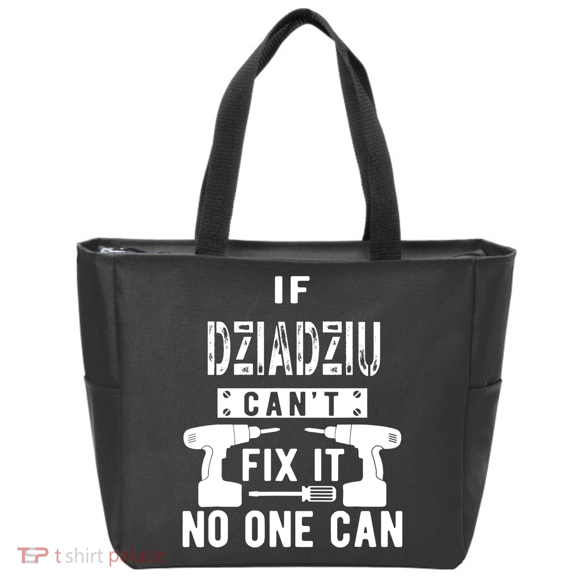 If Dziadziu Can't Fix It No One Can Poland Polish Grandpa Tote Bag