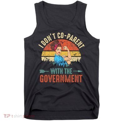 I Don't Coparent With The Government Retro Vintage Tank Top