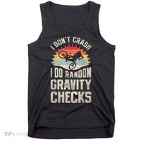 I Dont Crash I Do Random Gravity Checks Mountain Biking Tank Top thumb 0