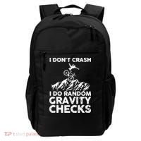 I Don't Crash I Do Random Gravity Checks Mountain Biking Backpack thumb 0
