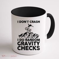 I Don't Crash I Do Random Gravity Checks Mountain Biking Coffee Mug thumb 1