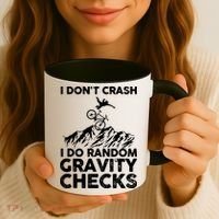 I Don't Crash I Do Random Gravity Checks Mountain Biking Coffee Mug thumb 3