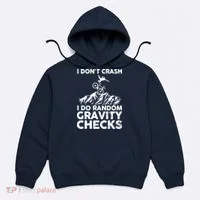 I Don't Crash I Do Random Gravity Checks Mountain Biking Hoodie thumb 0