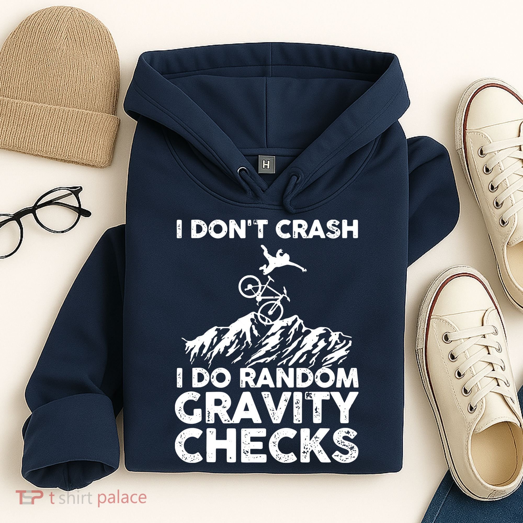 I Don't Crash I Do Random Gravity Checks Mountain Biking Hoodie