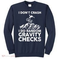 I Don't Crash I Do Random Gravity Checks Mountain Biking Sweatshirt thumb 0