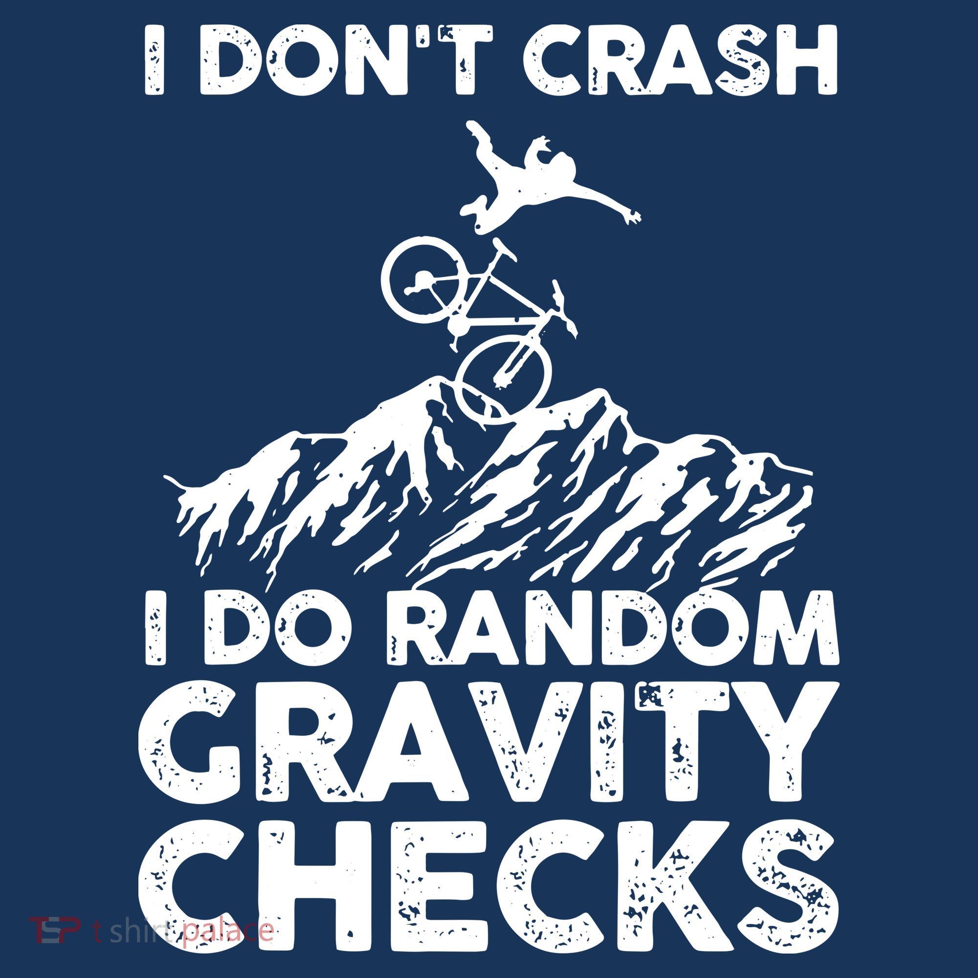 I Don't Crash I Do Random Gravity Checks Mountain Biking Baby Bodysuit