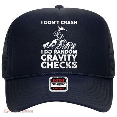 I Don't Crash I Do Random Gravity Checks Mountain Biking Hat