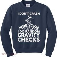 I Don't Crash I Do Random Gravity Checks Mountain Biking Kids Sweatshirt thumb 0