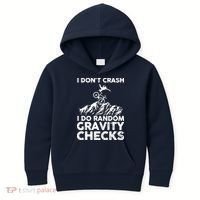 I Don't Crash I Do Random Gravity Checks Mountain Biking Kids Hoodie thumb 0