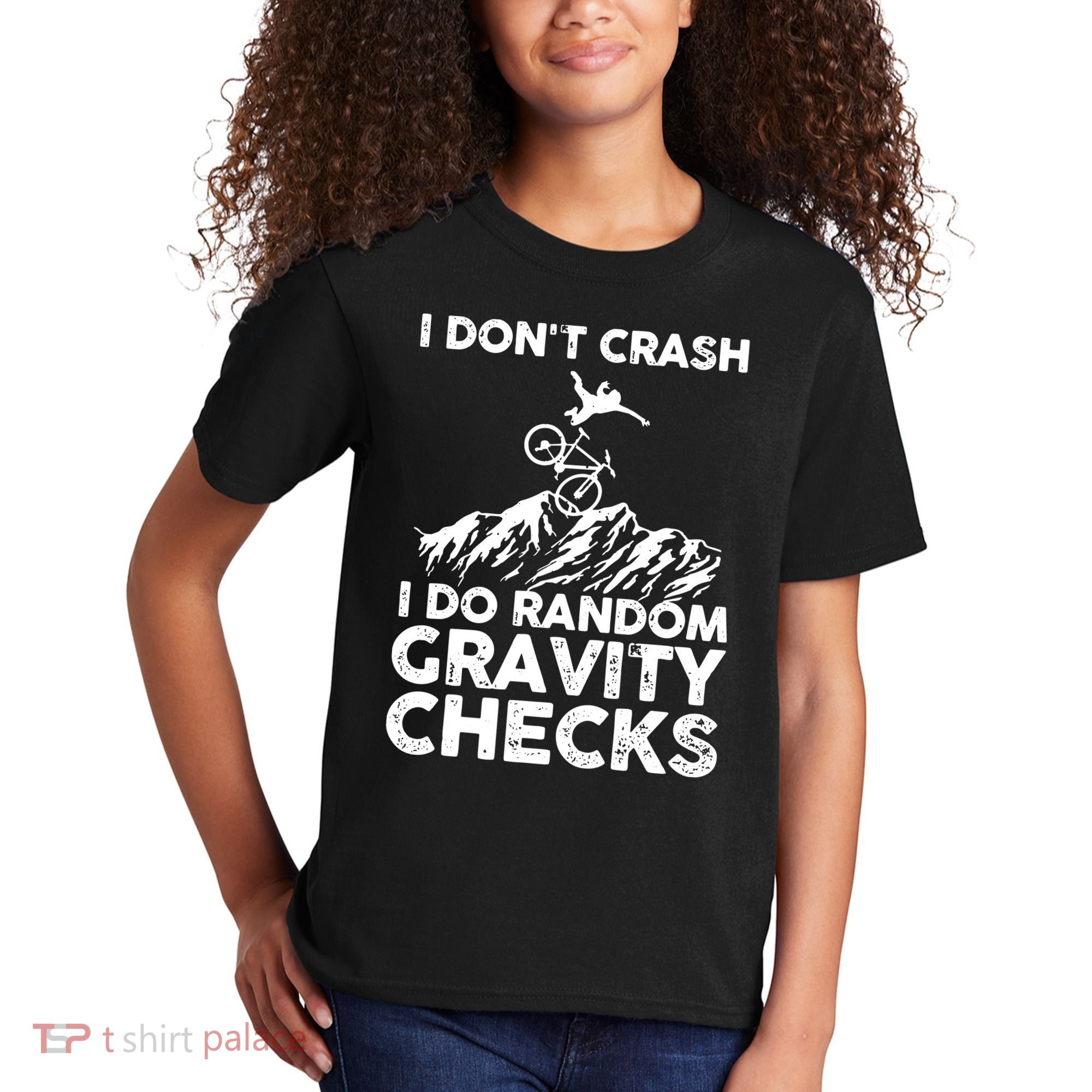 I Don't Crash I Do Random Gravity Checks Mountain Biking Kids T-Shirt