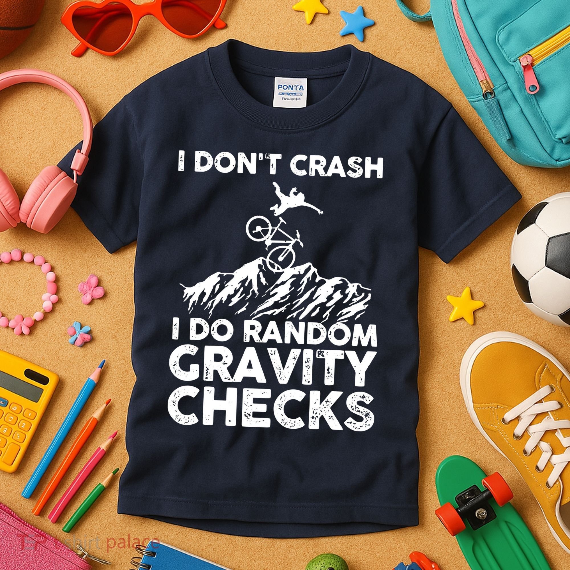I Don't Crash I Do Random Gravity Checks Mountain Biking Kids T-Shirt
