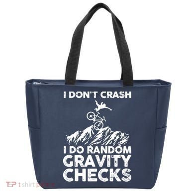 I Don't Crash I Do Random Gravity Checks Mountain Biking Tote Bag