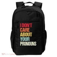 I Don't Care About Your Pronouns Anti Pronoun Backpack thumb 0