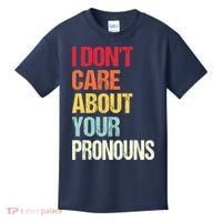 I Don't Care About Your Pronouns Anti Pronoun Kids T-Shirt thumb 0