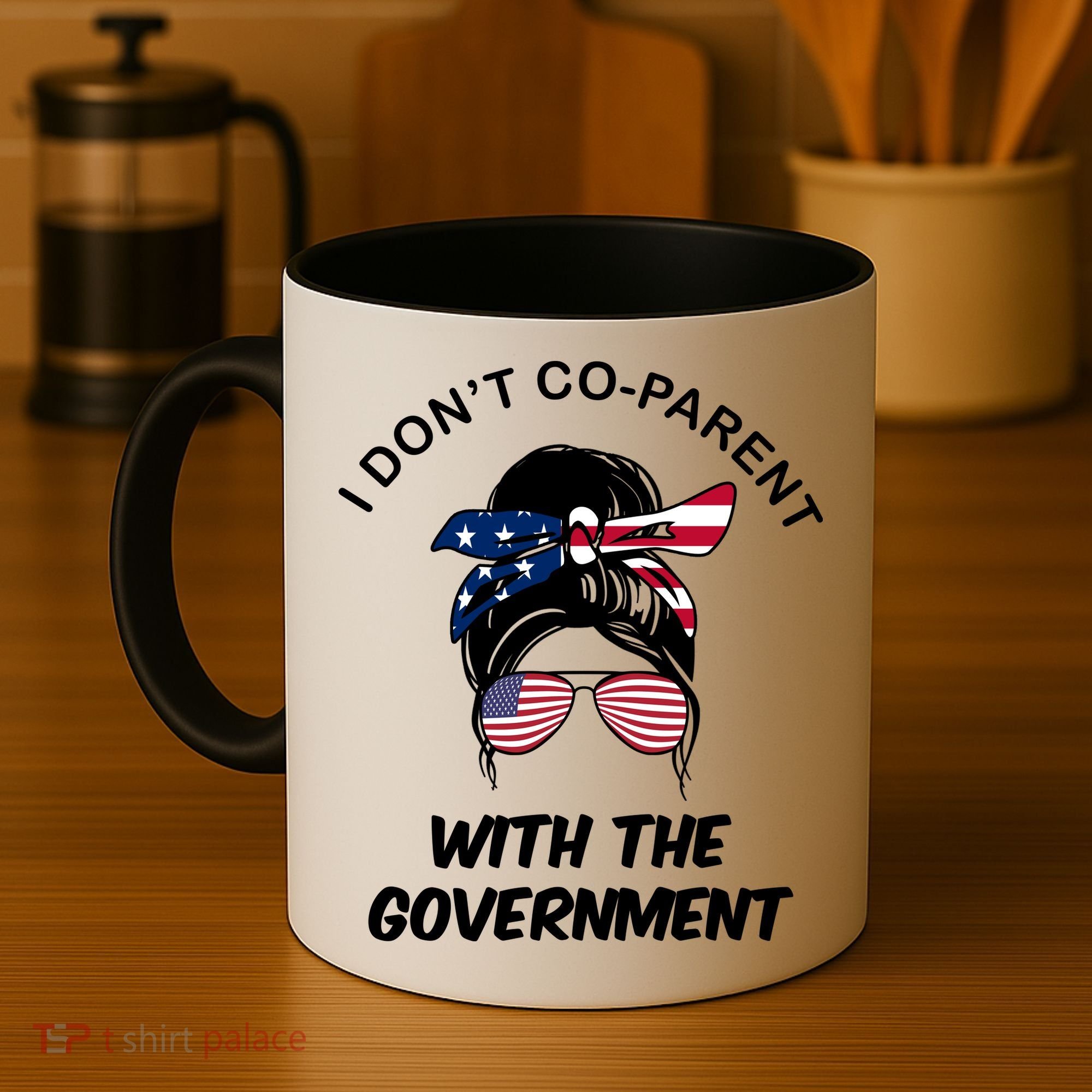 I Don't Co Parent With The Government Coffee Mug