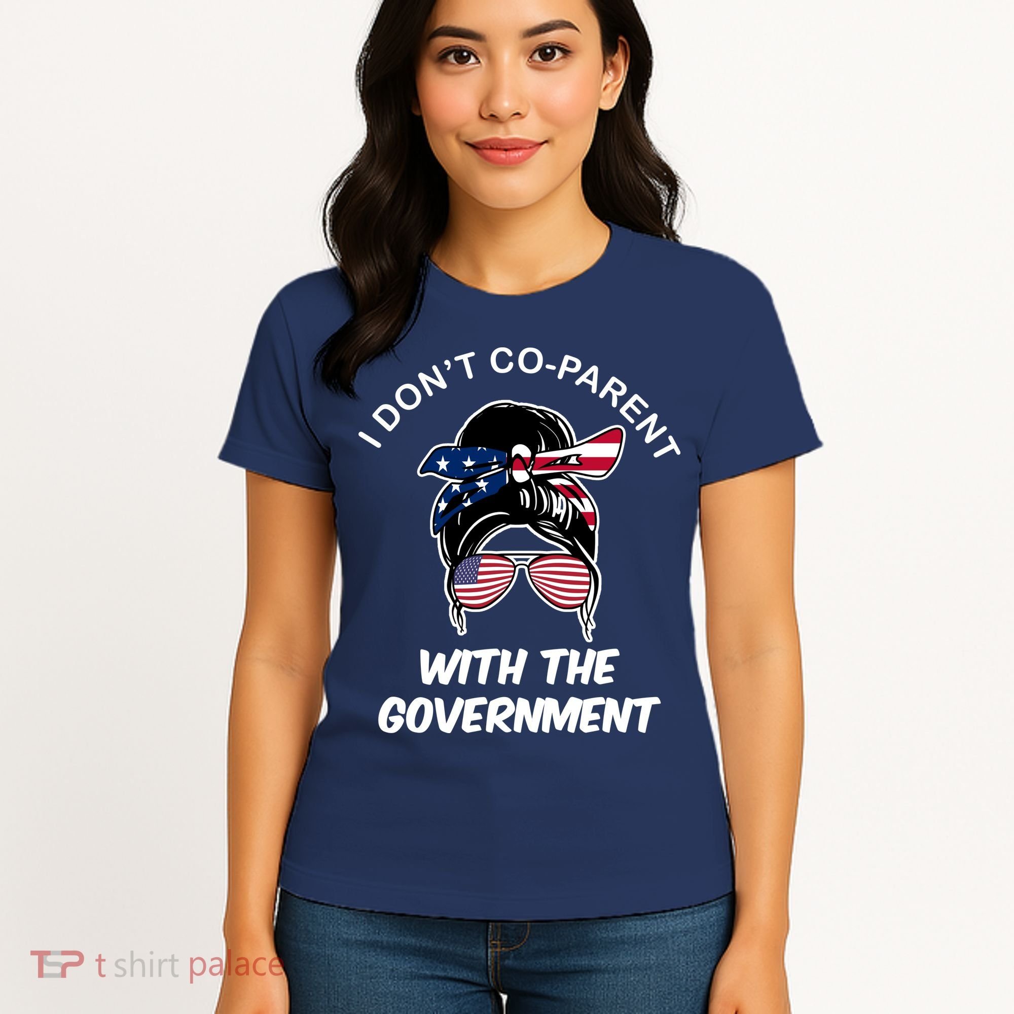 I Don't Co Parent With The Government Women's T-Shirt
