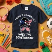 I Don't Co Parent With The Government Kids T-Shirt thumb 3