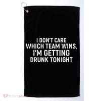 I Don't Care Which Team Wins, I'm Getting Drunk Tonight Golf Towel thumb 0