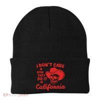 I DonT Care How They Do It In California Beanie thumb 0
