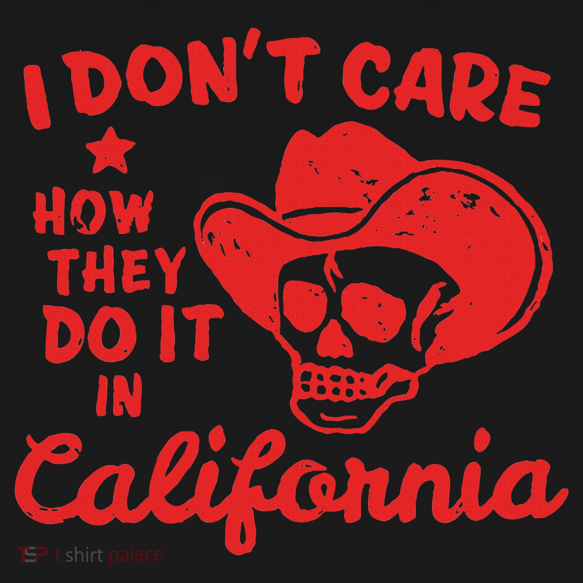 I DonT Care How They Do It In California Visor