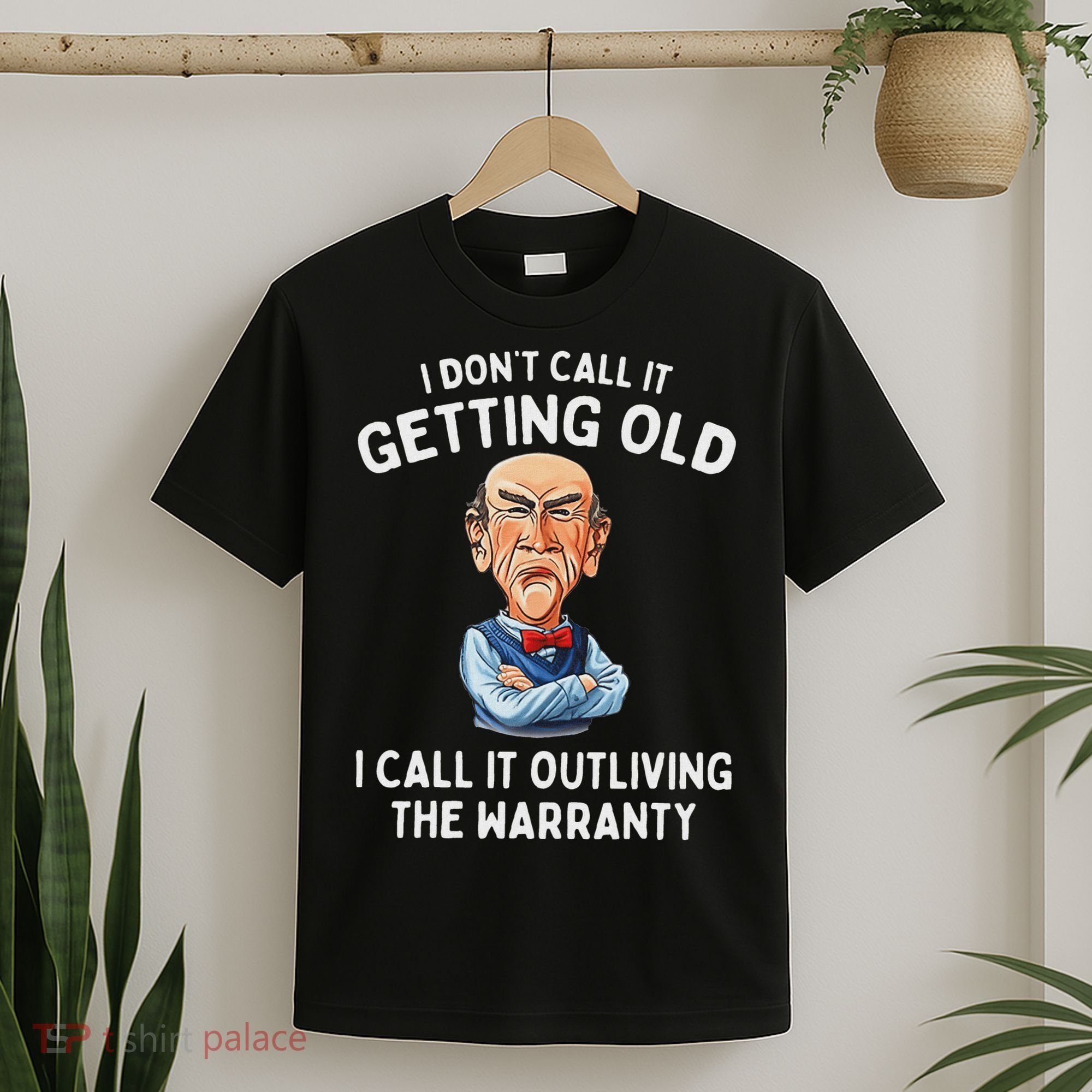 I DonT Call It Getting Old I Call It Outliving The Warranty T-Shirt