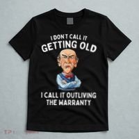 I DonT Call It Getting Old I Call It Outliving The Warranty T-Shirt thumb 5