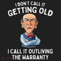 I DonT Call It Getting Old I Call It Outliving The Warranty Beanie thumb 2