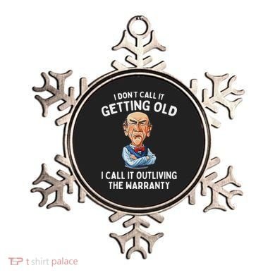 I DonT Call It Getting Old I Call It Outliving The Warranty Ornament