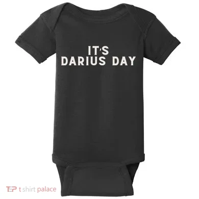 ItS Darius Day Funny Meme Baby Bodysuit