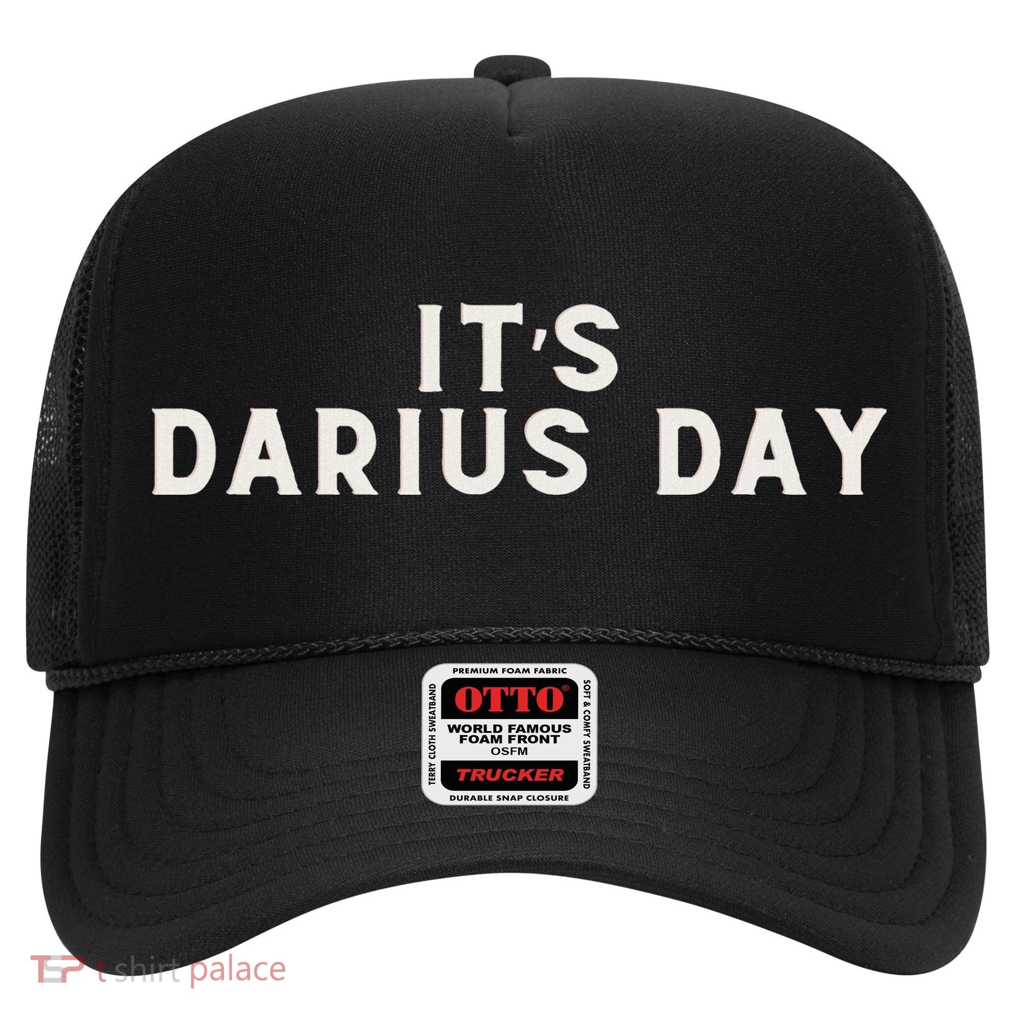 ItS Darius Day Funny Meme Hat