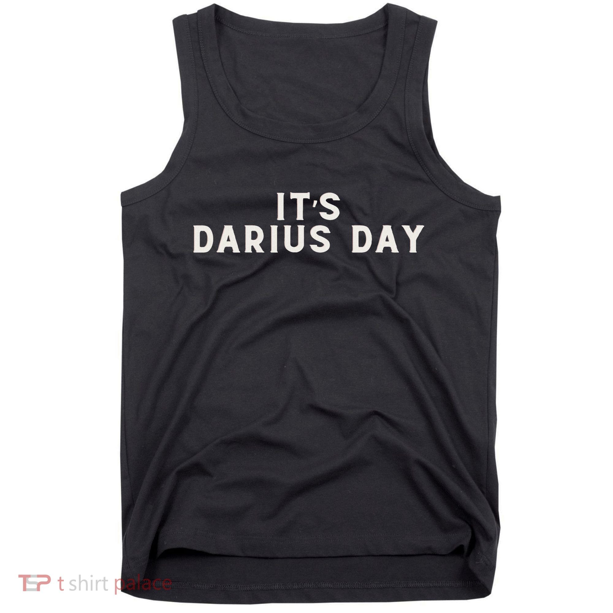 ItS Darius Day Funny Meme Tank Top