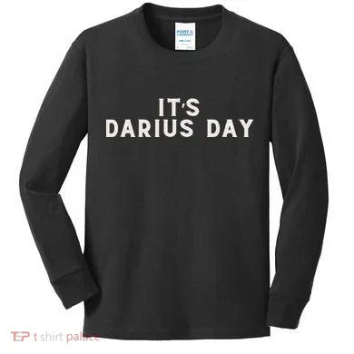 ItS Darius Day Funny Meme Kids Long Sleeve Shirt