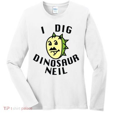I Dig Dinosaur Neil Women's Long Sleeve Shirt