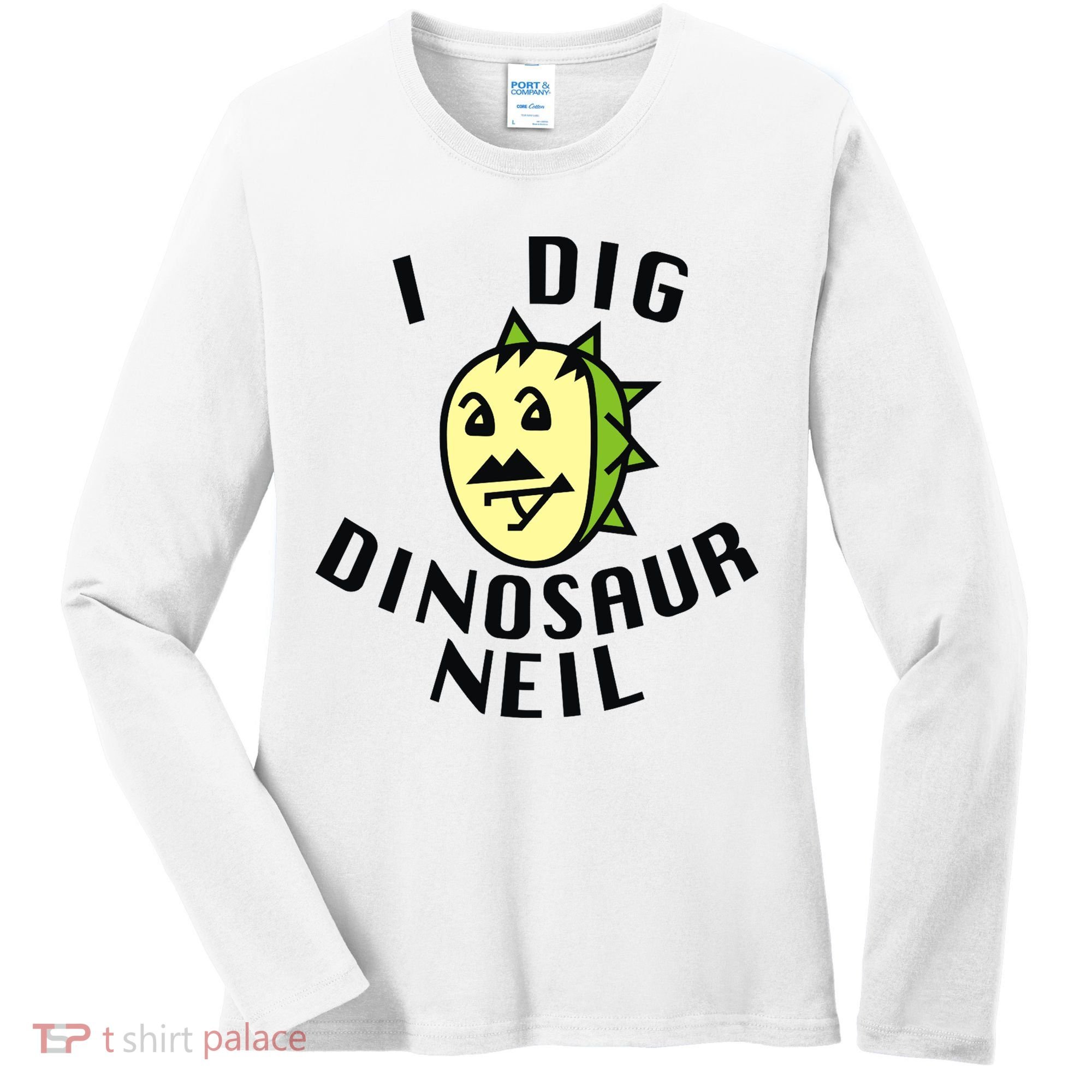 I Dig Dinosaur Neil Women's Long Sleeve Shirt