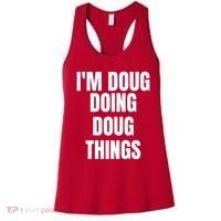 Im Doug Doing Doug Things Funny Birthday Name Gift Women's Tank Top thumb 0