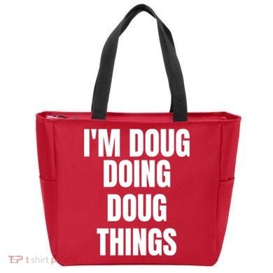 Im Doug Doing Doug Things Funny Birthday Name Gift Tote Bag