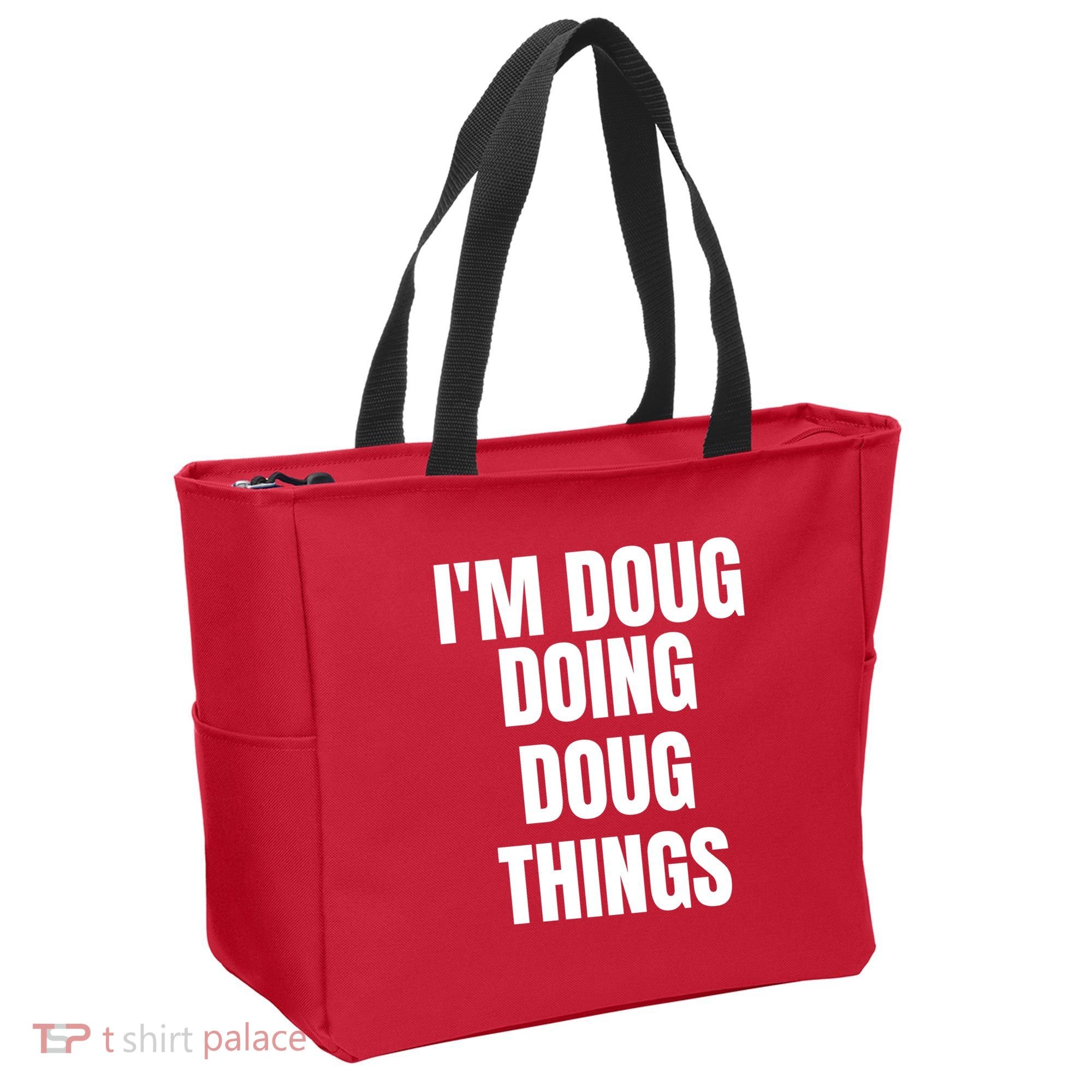 Im Doug Doing Doug Things Funny Birthday Name Gift Tote Bag