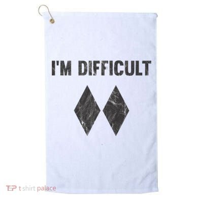 Im Difficult Double Black Diamond Ski Snowboard Golf Towel