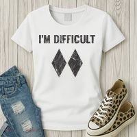 Im Difficult Double Black Diamond Ski Snowboard Women's T-Shirt thumb 3