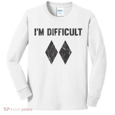 Im Difficult Double Black Diamond Ski Snowboard Kids Long Sleeve Shirt