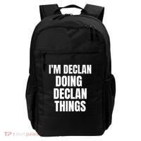 IM Declan Doing Declan Things Funny Birthday Name Gift Backpack thumb 0