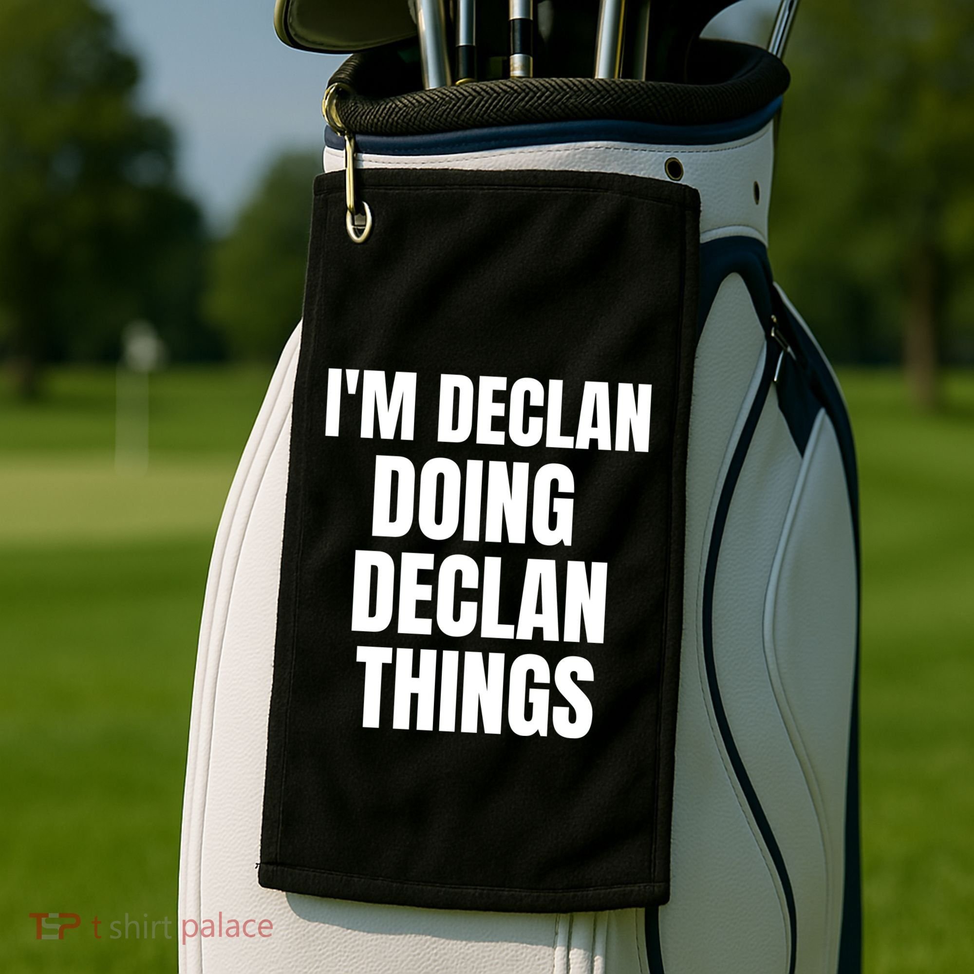 IM Declan Doing Declan Things Funny Birthday Name Gift Golf Towel