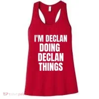 IM Declan Doing Declan Things Funny Birthday Name Gift Women's Tank Top thumb 0