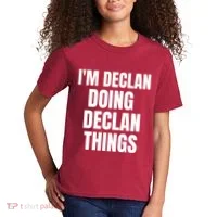 IM Declan Doing Declan Things Funny Birthday Name Gift Kids T-Shirt thumb 2